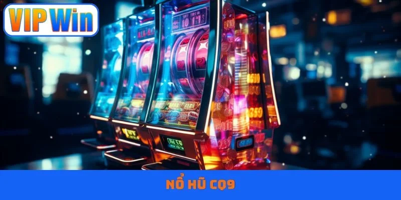 Nổ hũ CQ9